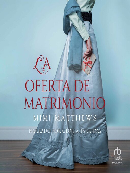 Title details for La oferta de matrimonio by Mimi Matthews - Wait list